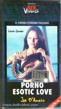 Porno Esotic Love - XXX Version VHS Porno Esotic Love - XXX Version Joe D Amato Shendene :: Kultvideo ::