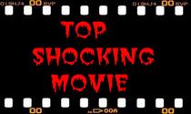 Top Shocking Movie